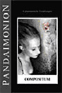 Pandaimonion 'e' - Compositum, Darin: