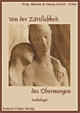 Von der Zärtlichkeit des Übermorgen: