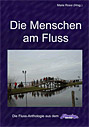 Die Menschen am Fluss: 